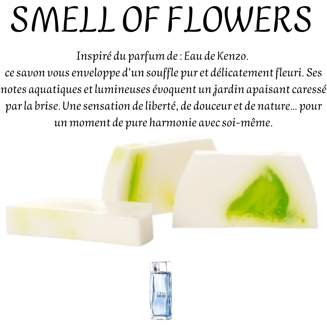 SMELL OF FLOWERS
